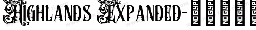 Highlands Expanded字体转换